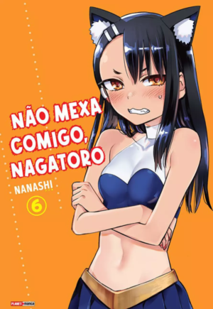 Não mexa comigo, Nagatoro Vol. 6
