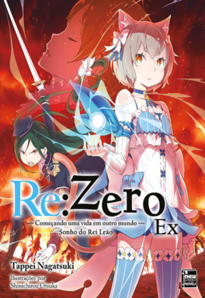 Re:zero EX - Sonho do rei leão - Livro 1
