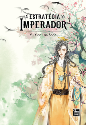 A Estratégia do Imperador - Livro - Vol. 1