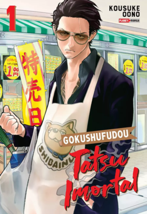 Gokushufudou - Tatsu Imortal Vol. 1