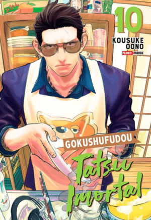 Gokushufudou - Tatsu Imortal Vol. 10