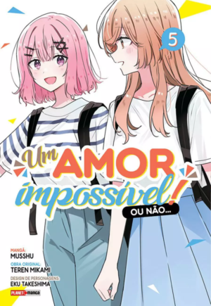 Um Amor Impossível! Ou Não... Vol. 5