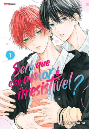 Será Que Esse Amor é Irresistível? Vol. 1