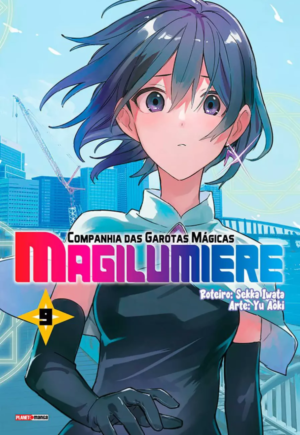 Magilumiere: Companhia Das Garotas Mágicas Vol. 9