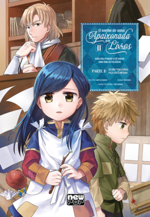 O sonho de uma Apaixonada por Livros: Parte I Vol. 2