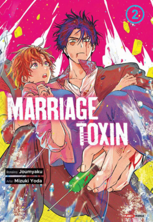 Marriage Toxin Vol. 2