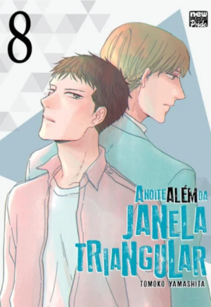 A Noite Além da Janela Triangular Vol. 8