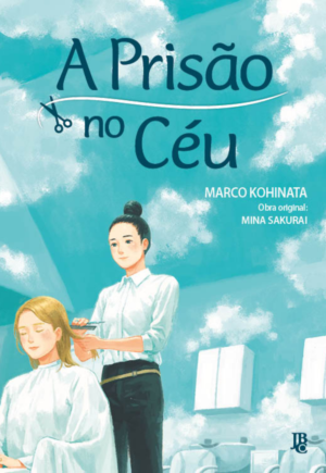 A Prisão no Céu Vol. Único