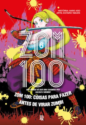 Zom 100 Vol. 6