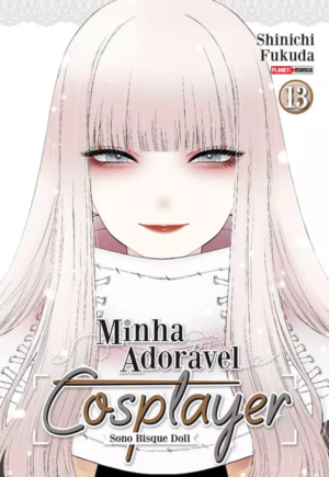 Sono Bisque Doll: Minha Adorável Cosplayer Vol. 13