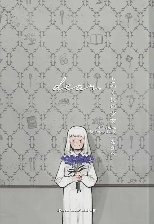 A Menina Do Outro Lado Dear Vol. Único