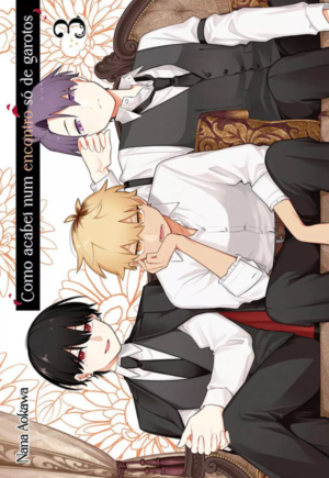 Como Acabei Num Encontro Só De Garotos Vol. 3