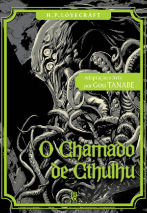 H. P. LOVECRAFT - O Chamado de Cthulhu  Vol. único