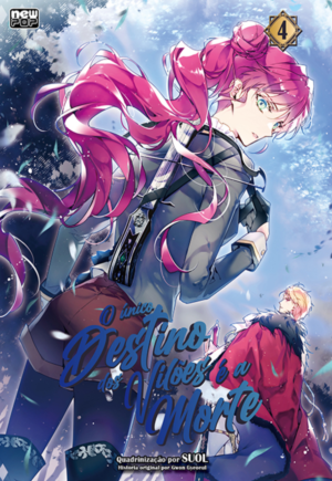 O único Destino dos Vilões é a Morte Vol. 4