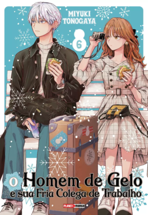 O Homem De Gelo E Sua Fria Colega De Trabalho Vol. 6