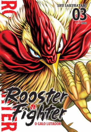 Rooster Fighter - O Galo Lutador Vol.3