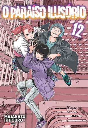 O Paraiso Ilusorio  Vol.12