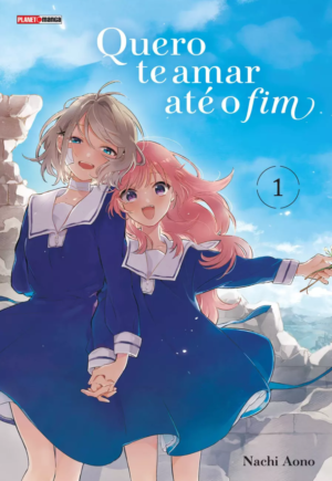 Quero te amar até o fim - Vol 01