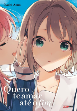 Quero te amar até o fim - Vol 02