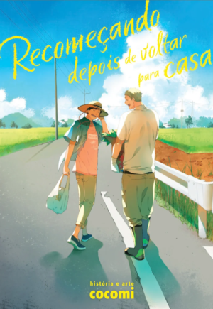 Recomeçando depois de voltar para casa - Volume Único