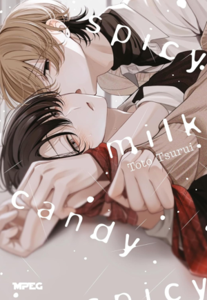 Spicy Milk Candy - Vol. Único