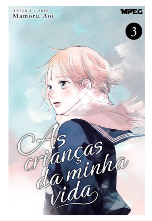 As Crianças da Minha Vida - Vol.3