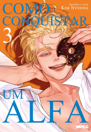 Como Conquistar um Alfa - Full Color - Vol. 3