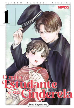 O Nobre Estudante e sua Cinderela - Vol. 01
