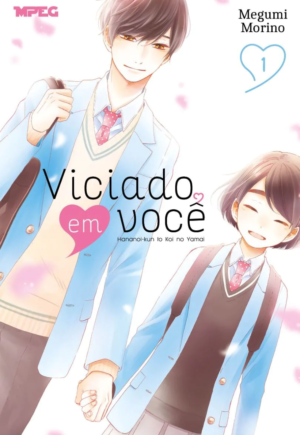 Viciado em Você Vol. 01
