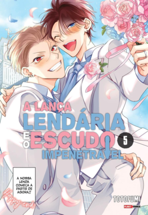 A Lança Lendaria e o Escudo Impenetravel  Vol.05