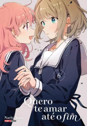 Quero te amar até o fim - Vol 06