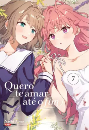 Quero te amar até o fim - Vol 07